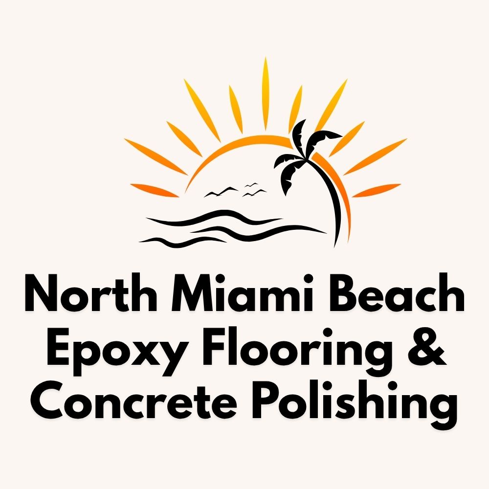 North Miami Beach Epoxy Flooring & Concrete Polishing